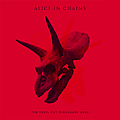 Alice In Chains - The Devil Put Dinosaurs Here альбом