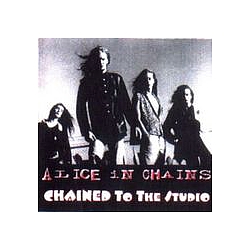 Alice In Chains - Chained to the Studio альбом