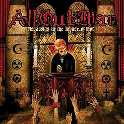 All Out War - Assassins In The House Of God альбом