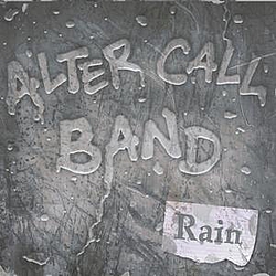 Alter Call Band - Rain альбом