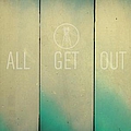 All Get Out - All Get Out альбом