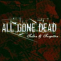 All Gone Dead - Fallen &amp; Forgotten (strob 022) album