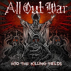 All Out War - Into The Killing Fields альбом
