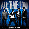 All Time Low - Dirty Work (Deluxe Edition) album