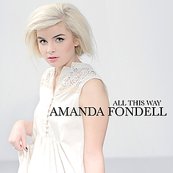 Amanda Fondell - All This Way альбом