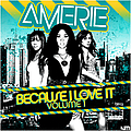 Amerie - Because I Love It: Volume 1 album