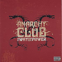 Anarchy Club - The Way And Its Power альбом