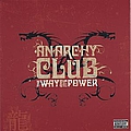 Anarchy Club - The Way And Its Power album