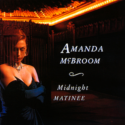 Amanda McBroom - Midnight MATINEE альбом
