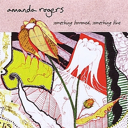 Amanda Rogers - Something Borrowed, Something Blue альбом