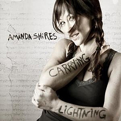 Amanda Shires - Carrying Lightning альбом