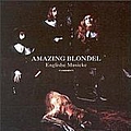Amazing Blondel - Englishe Musicke альбом