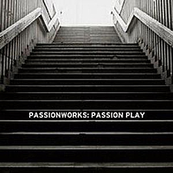 Passionworks - Passion Play album