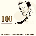 Pat Boone - 100 (100 Original Songs Digitally Remastered) альбом