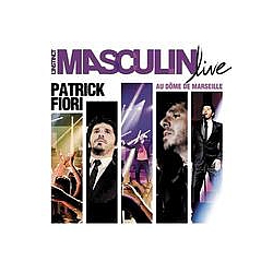 Patrick Fiori - L&#039;instinct Masculin Live au DÃ´me de Marseille album