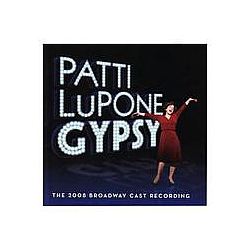 Patti LuPone - Gypsy -Â 2008 Broadway Cast Recording альбом