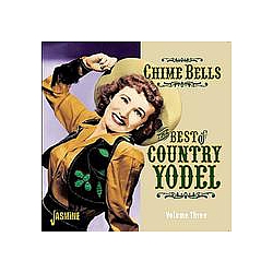 Paul Brunelle - Chime Bells - The Best of Country Yodel, Vol. 3 album