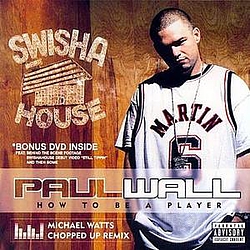 Paul Wall - How To Be A Player album