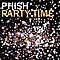 Phish - Party Time album