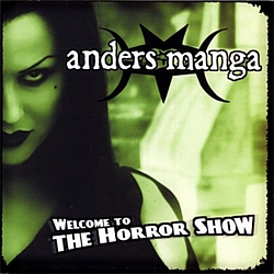 Anders Manga - Welcome to the Horror Show альбом