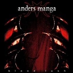 Anders Manga - Blood Lush album