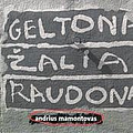 Andrius Mamontovas - Geltona. Å½alia. Raudona. album
