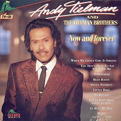 Andy Tielman - Now And Forever album