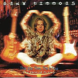 Andy Timmons - That Was Then, This Is Now альбом