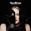 Ane Brun - It All Starts With One (Deluxe version) album