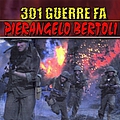 Pierangelo Bertoli - 301 guerre fa album