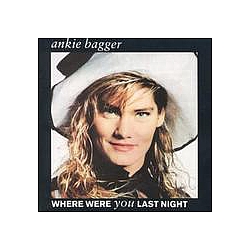 Ankie Bagger - Where Were You Last Night альбом