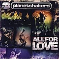 Planetshakers - All For Love album