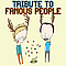 Pomplamoose - Tribute to Famous People альбом