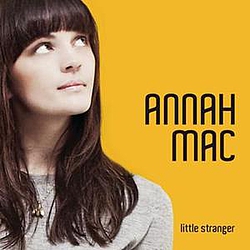 Annah Mac - Little Stranger альбом