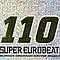 Annalise - Super Eurobeat 110 (disc 1: History of SEB ~First Step~) альбом