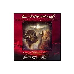 Anointed - Emmanuel: A Musical Celebration of the Life of Christ альбом