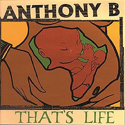 Anthony B - That&#039;s Life album