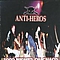 Anti-Heros - 1000 Nights of Chaos album