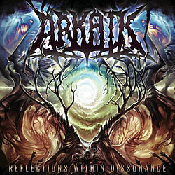 Arkaik - Reflections Within Dissonance album