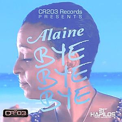 Alaine - Bye Bye Bye альбом