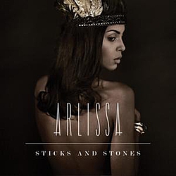 Arlissa - Sticks &amp; Stones album