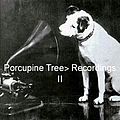 Porcupine Tree - Recordings II album