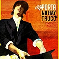 Porta - No hay truco альбом