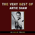 Artie Shaw - The Very Best of Artie Shaw album