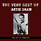 Artie Shaw - The Very Best of Artie Shaw album