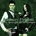Ashbury Heights - Three Cheers for the Newlydeads album