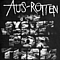 Aus Rotten - The System Works For Them album