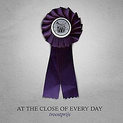 At The Close Of Every Day - Troostprijs album