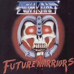 Atomkraft - Future Warriors альбом
