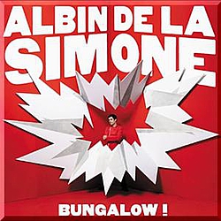 Albin De La Simone - Bungalow ! альбом